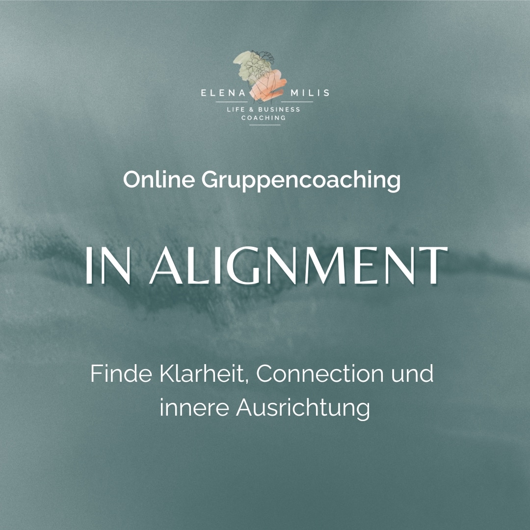 In Alignment Gruppencoaching für Klarheit, Connection und Ausrichtung